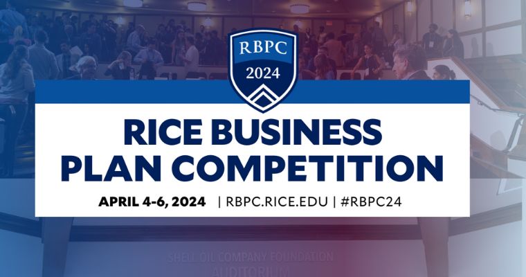 2024 Rice Business Plan Competition