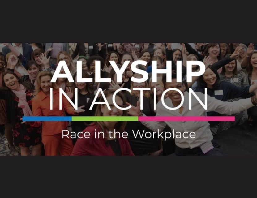 Allyship in Action: Race in the Workplace