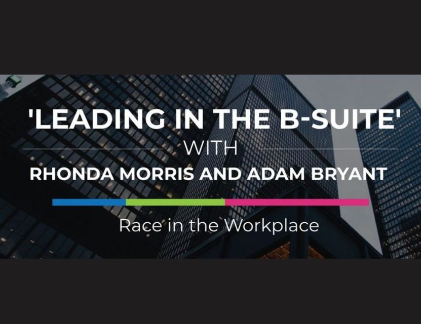 Leading in the B-Suite: Race in the Workplace
