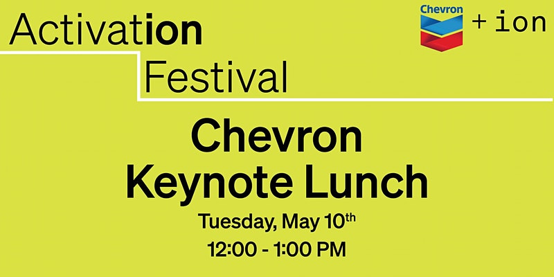 Activation Festival-Chevron Keynote Lunch
