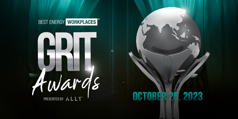GRIT Awards & Best Energy Workplaces