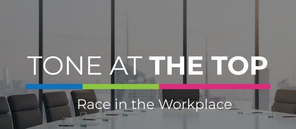 Tone at the Top: Race in the Workplace