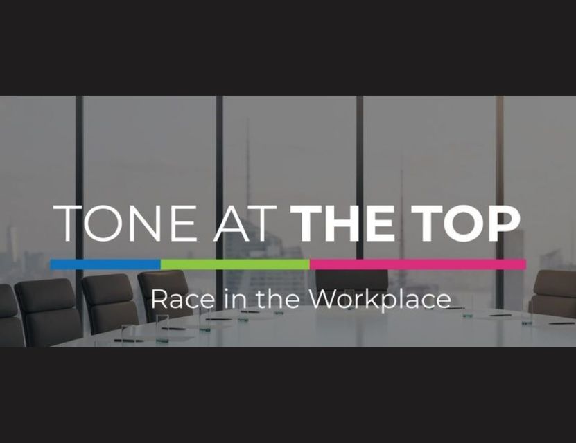 Tone at the Top: Race in the Workplace